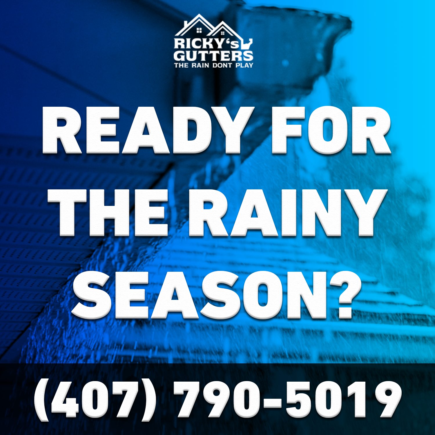 Ricky's Gutters ad, ready for the rainy season